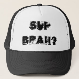 Casquette Petite gorgée Brah ?