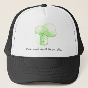 Casquette Peut-être le brocoli ne vous aime pas non plus !