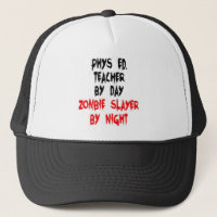 Phys Ed enseignant Zombie Slayer