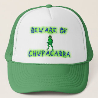 Casquette Prenez garde du Chupacabra