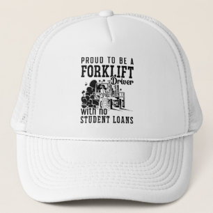 Casquette Proud To Be A Forklift Driver Forklift Operator