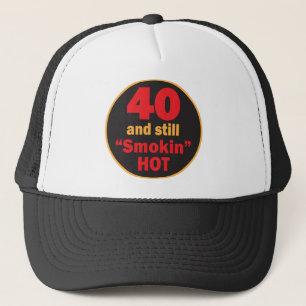 Casquette Quarante et toujours fumé chaud   40e anniversaire