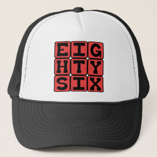 Casquette Quatre-Vingt Six, Numéro 86