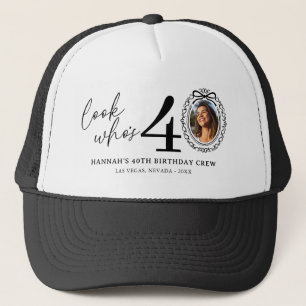 Casquette Regardez qui a 40 ans ! Photo 40e anniversaire