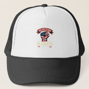 Casquette Rejetant les rois depuis 1776 Patriote Américain I