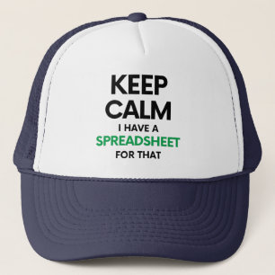 Casquette Restez calme J'ai une feuille de calcul pour ça -