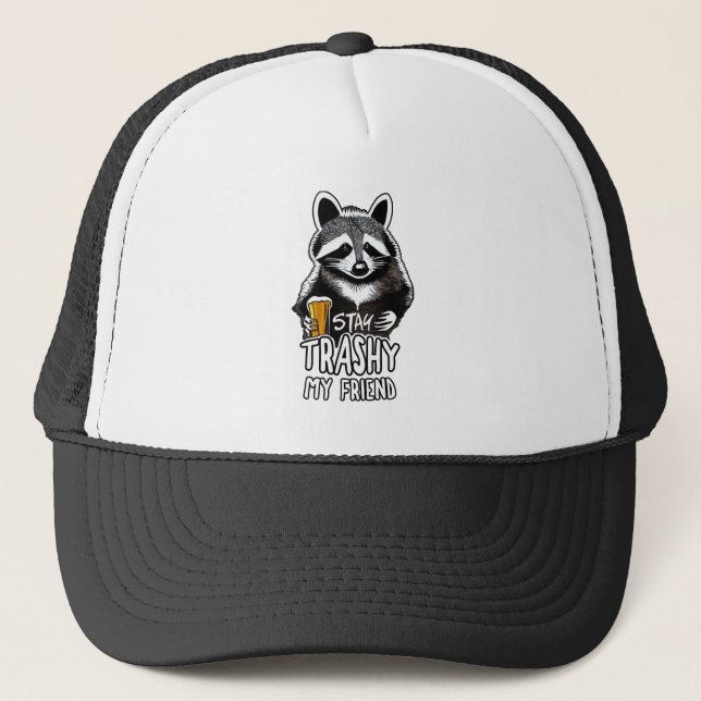 Casquette Restez Trashy Mon Ami Raccoon (Devant)