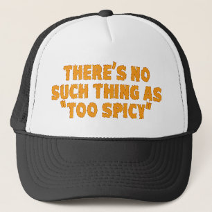 Casquette Rien de trop épicé