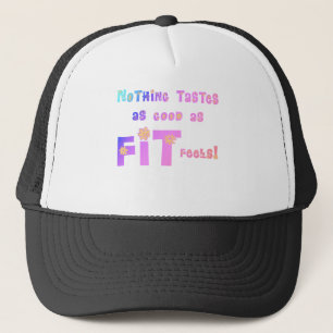 Casquette Rien ne goûte aussi bon que CONVENABLE se sent !