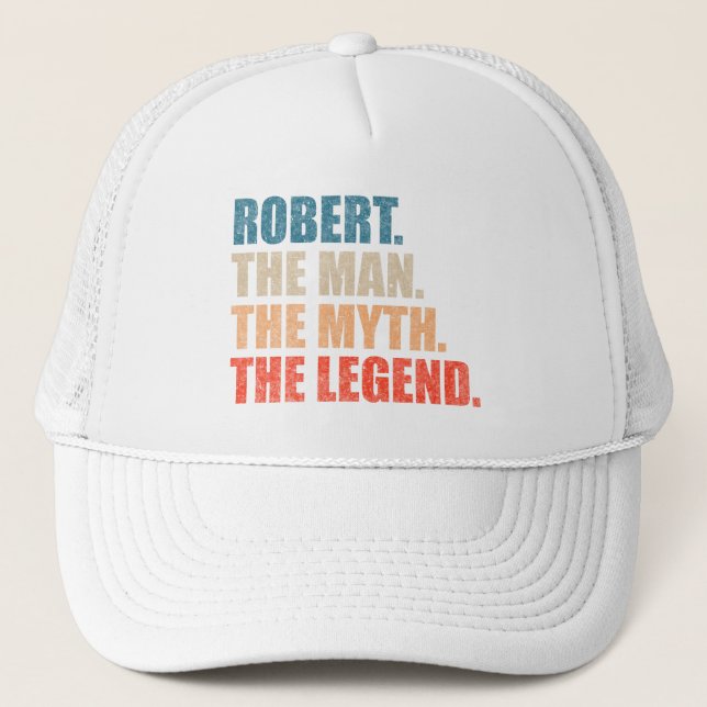 Casquette Robert L'Homme Le Mythe La Légende (Devant)