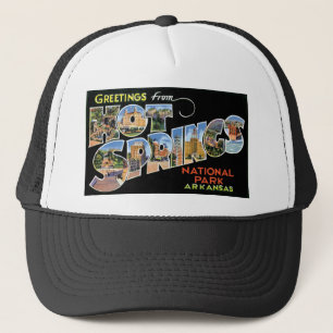 Casquette Salutations de Hot Springs, Arkansas