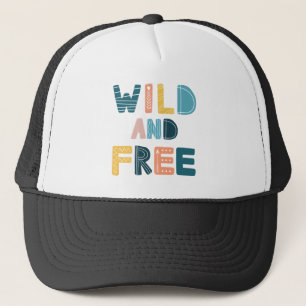 Casquette Sauvage et libre