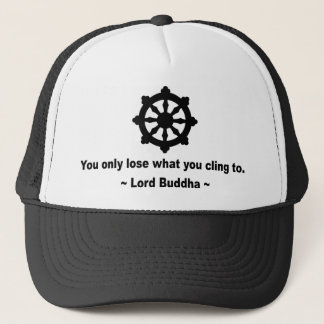 Casquette Seigneur Bouddha Quote