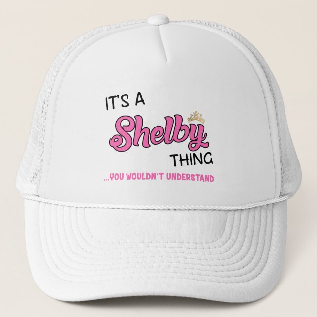 Casquette Shelby ce que tu ne comprendrais pas (Devant)