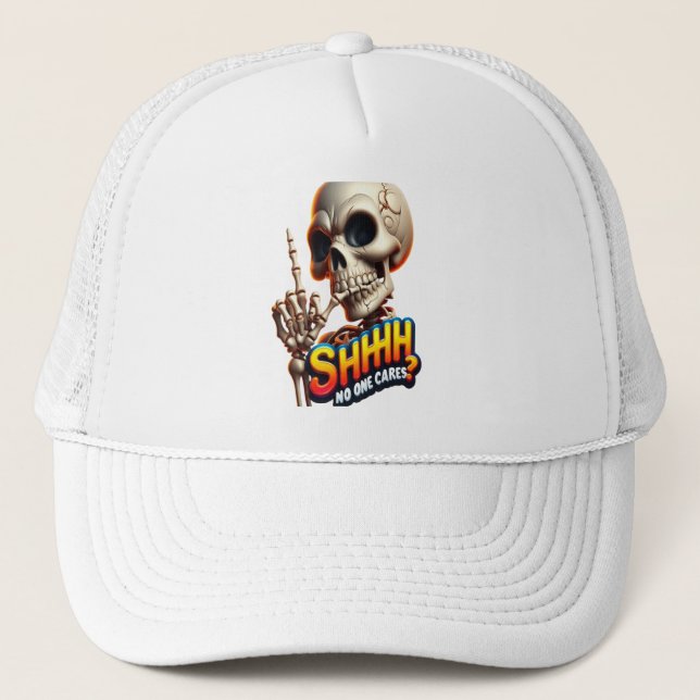 Casquette SHHH... Personne Ne Se Soucie D'Un Message Hantant (Devant)