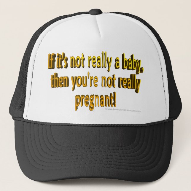 Casquette Si ce n&#x27;est pas un bébé puis vous n&#x27;êtes pas (Devant)