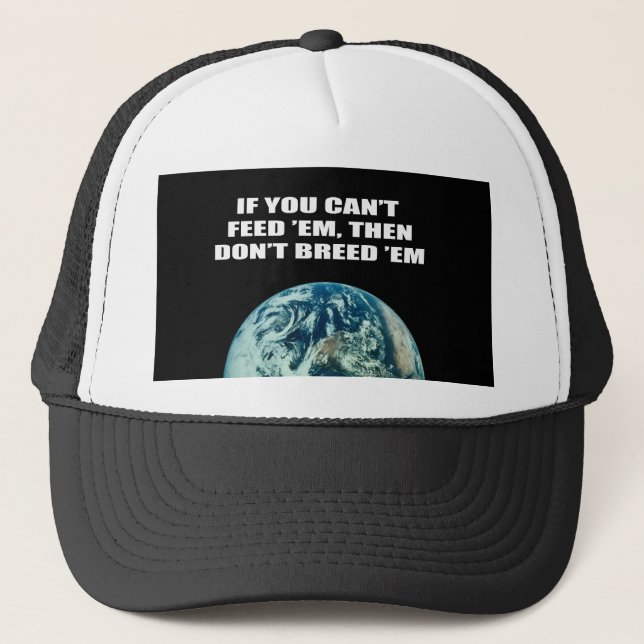 Casquette Si vous ne pouvez pas les alimenter, alors ne les (Devant)