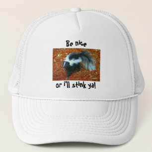 Casquette Sois gentil ou je vais vous puer !
