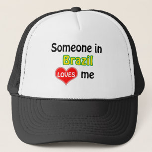 Casquette Someone in Brazil loves Me