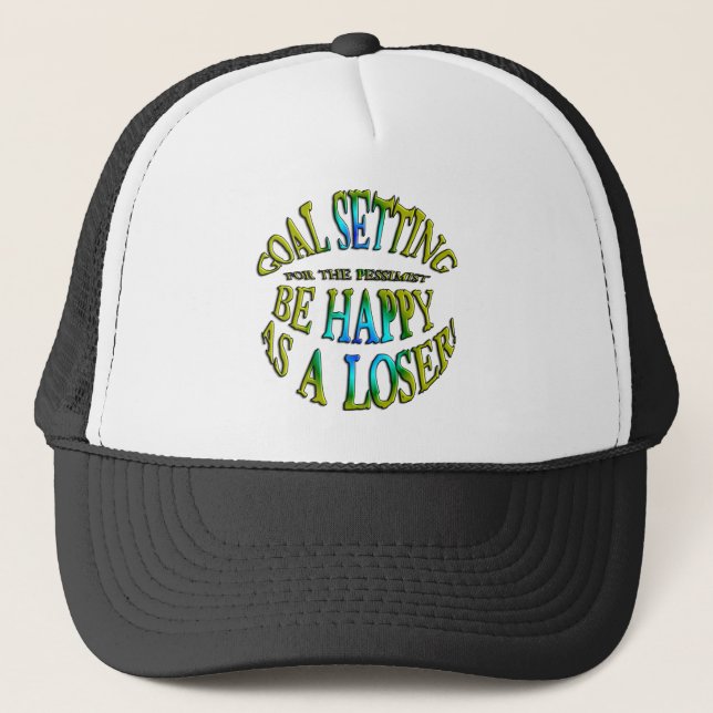Casquette Soyez heureux en tant que perdant (Devant)