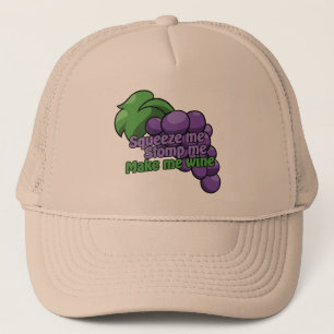 Casquette Squeeze me stomper me faire du vin
