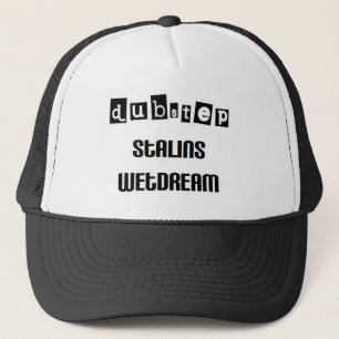 Casquette stalin a créé le dubstep