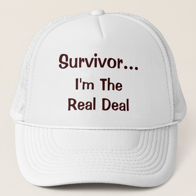 Casquette Survivor...Je suis le Véritable Citation d'encoura (Devant)