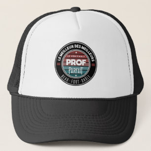 Casquette T-shirt Le véritable prof de parfait