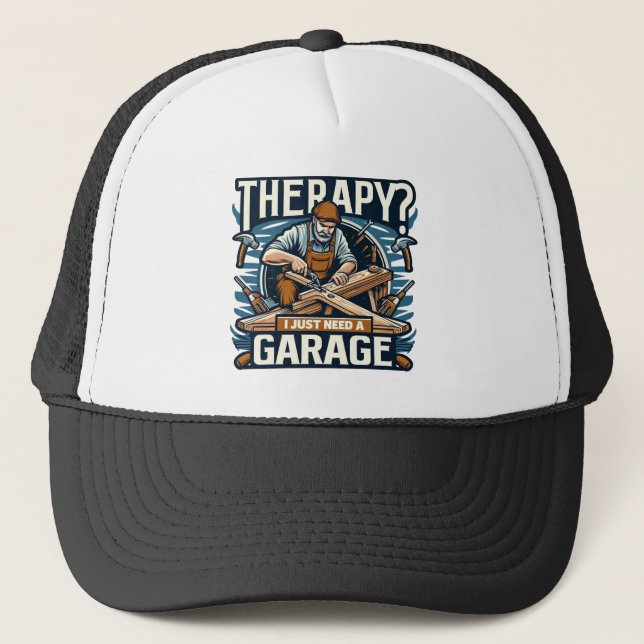 Casquette Thérapie ? J'Ai Juste Besoin D'Un Garage (Devant)