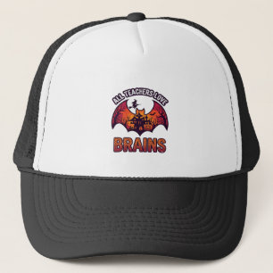Casquette Tous les enseignants aiment les cerveaux Halloween