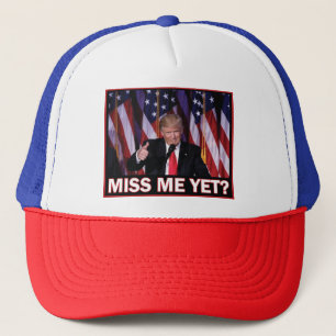Casquette Trump me manque encore