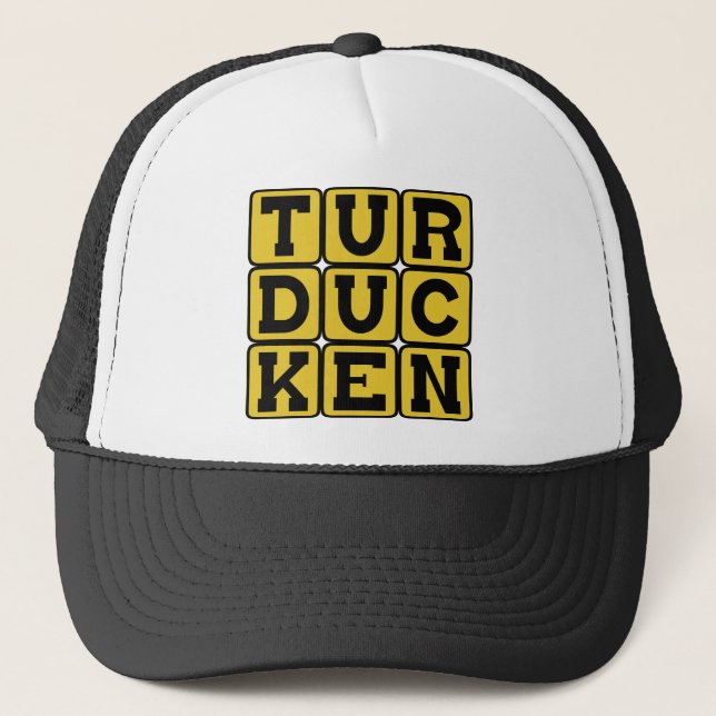 Casquette Turducken, poulet dans un canard en Turquie (Devant)