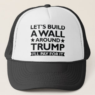 Casquette Un mur autour de Trump
