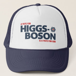 Casquette Un vote pour le Higgs-Boson est un vote pour Dieu