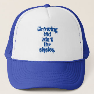 Casquette Vieillir n'est pas pour les mauviettes Lettres ble