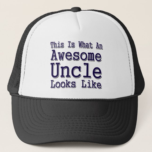 Casquette Voici À Quoi Ressemble Un Oncle Merveilleux (Devant)