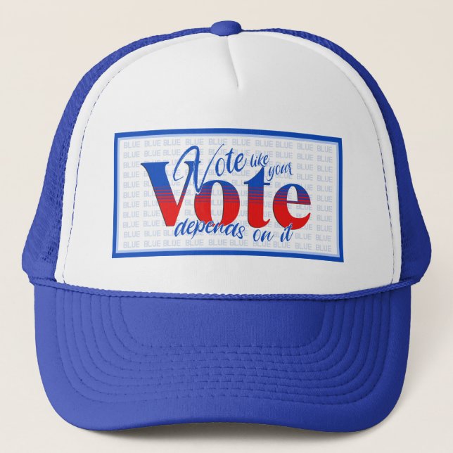 Casquette Votez comme votre vote Dépend de cela (Devant)