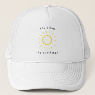 Casquette VOUS APPORTEZ LE chapeau du camionneur SUNSHINE