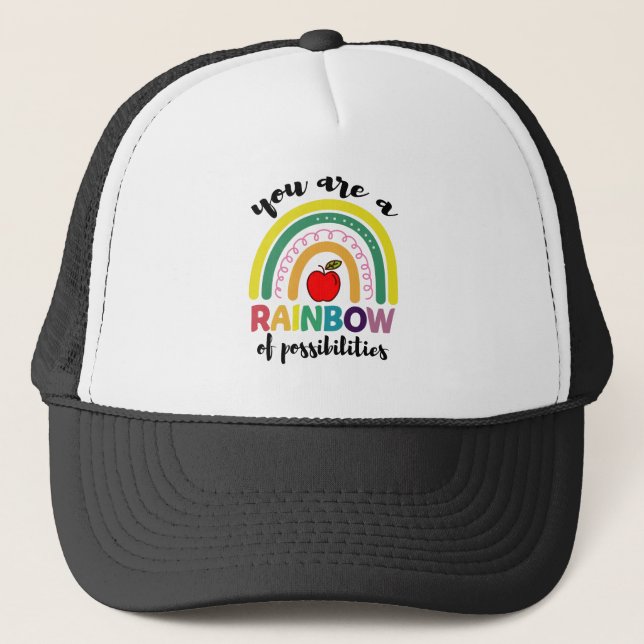 Casquette Vous Êtes Un Arc En Ciel De Possibilités Enseignan (Devant)