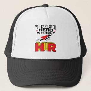 Casquette Vous ne pouvez pas épeler le héros sans RH