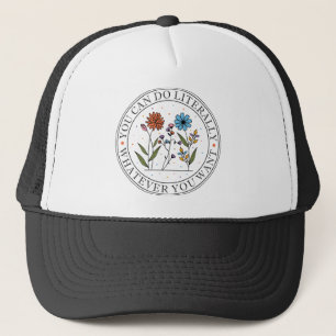Casquette Vous Pouvez Faire Littéralement Tout Ce Que Vous V