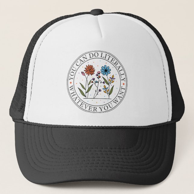 Casquette Vous Pouvez Faire Littéralement Tout Ce Que Vous V (Devant)