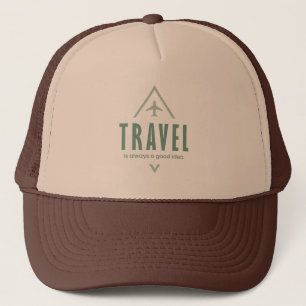 Casquette Voyage est toujours une bonne idée, Recherche d'av