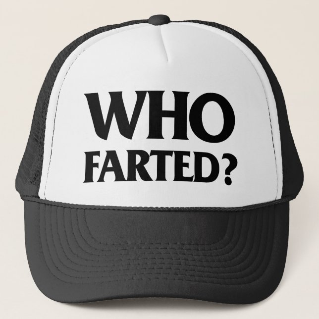 Casquette Who Farted? (Devant)