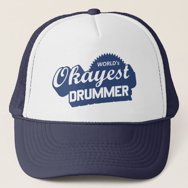 Casquette Worlds Okayest Drummer (Devant)