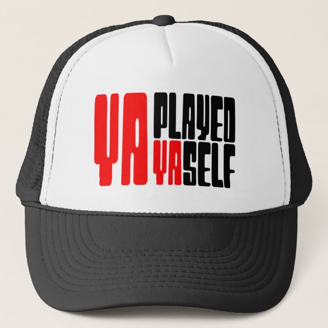Casquette Ya Played Yaself (Devant)