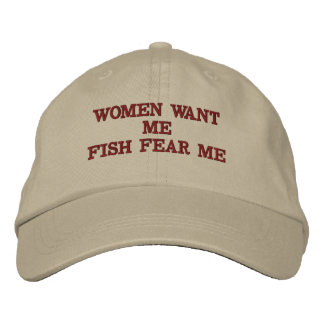 Casquettes de Baseball Women Want Me Fish Fear Me