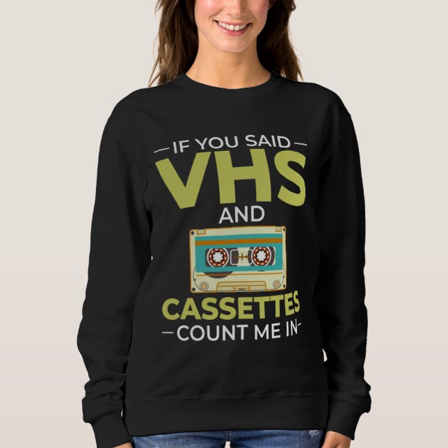Cassette Tape Music Player Recorder Mix Audio Coll Sweatshirt (Vorderseite)