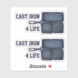 Cast Iron for Life Sticker