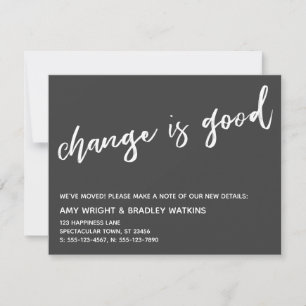 Casual Change is Good Neue Adresse Dunkelgraue Kar Mitteilungskarte